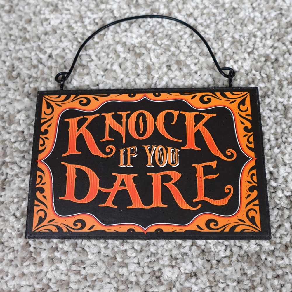 Halloween Knock‎ If You Dare Hanging Sign Orange Black Spooky Decor